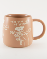 Take Good Care of Yourself Mug