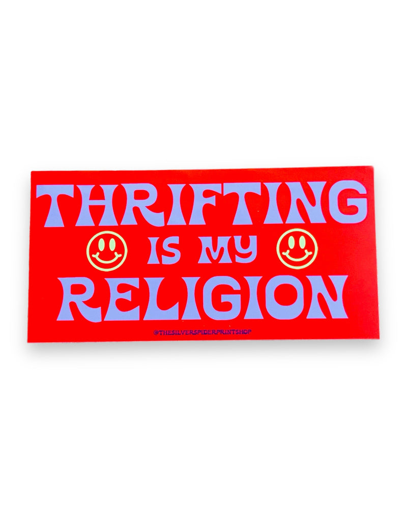 Thrifting is my Religion Bumper Sticker thrift smiley face