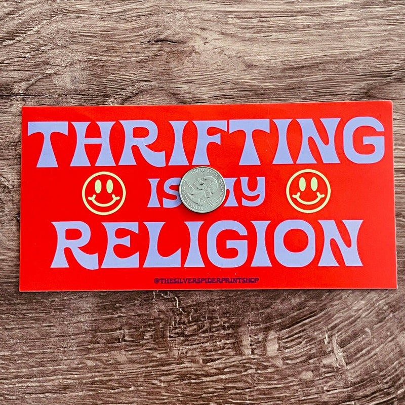 Thrifting is my Religion Bumper Sticker thrift smiley face