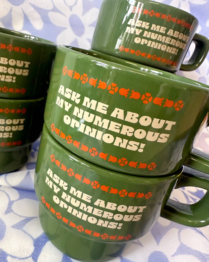 Ask me About my Numerous Opinions- Stackable Ceramic Mug