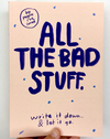 All The Bad Stuff Notebook