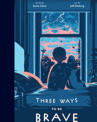 Three Ways to be Brave