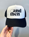 Black And Then LB Trucker Hat